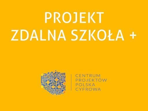 Zdjęcie do Zdalna szkoła + w ramach Og&oacute;lnopolskiej Sieci Edukacyjnej&rdquo; ze środk&oacute;w UE z Programu Polska Cyfrowa 2014-2020