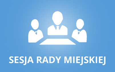 Zdjęcie do Informacja z LXVIII sesji Rady Miejskiej w Pasłęku kadencji 2018-2023