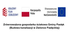 Zr&oacute;wnoważona gospodarka ściekowa Gminy Pasłęk - Budowa kanalizacji w Zielonce Pasłęckiej.