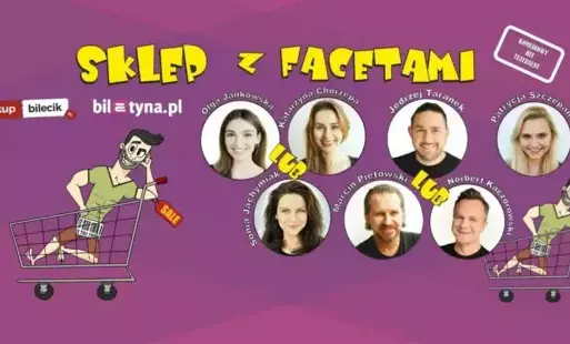 Zdjęcie do Komedia teatralna &quot;Sklep z facetami&quot;