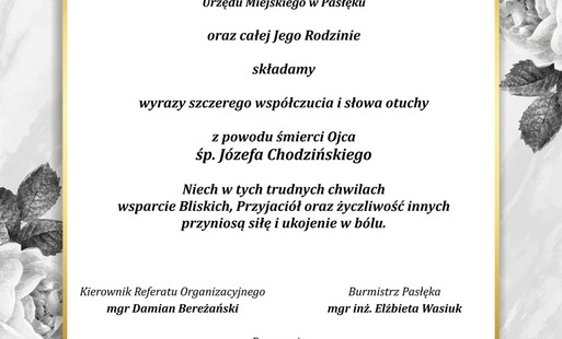 Zdjęcie do Kondolencje dla Pana Macieja Chodzińskiego pracownika Urzędu Miejskiego w Pasłęku z powodu śmierci Ojca.