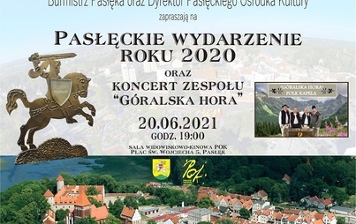 Zdjęcie do Pasłęckie Wydarzenie Roku 2020 oraz koncert zespołu "G&oacute;ralska Hora"