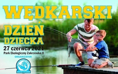 Zdjęcie do Wędkarski Dzień Dziecka