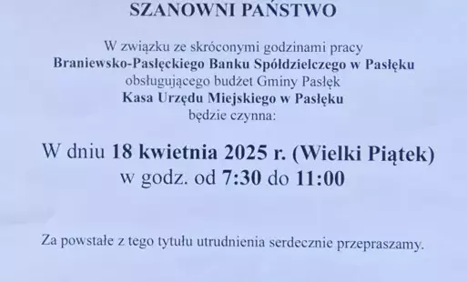 Zdjęcie do Godziny pracy kasy Urzędu Miejskiego w Pasłęku w Wielki Piątek