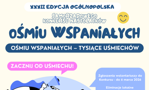 Zdjęcie do Samorządowy Konkurs Nastolatk&oacute;w "Ośmiu Wspaniałych" 