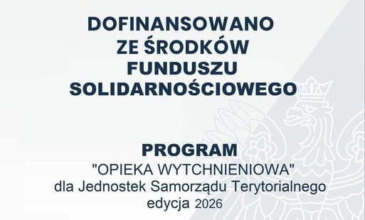 Zdjęcie do &bdquo;Opieka Wytchnieniowa&rdquo; dla Jednostek Samorządu Terytorialnego &ndash; edycja 2026