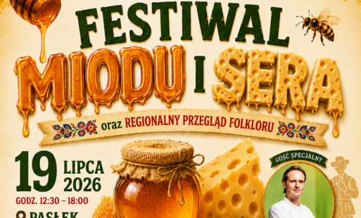 Zdjęcie do Festiwal Miodu i Sera już 19 lipca 2026 r.!