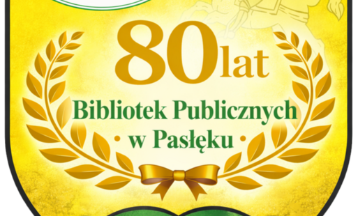 Zdjęcie do 80-lecie Bibliotek Publicznych w Pasłęku