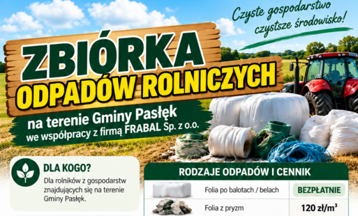 Zdjęcie do Zbi&oacute;rka odpad&oacute;w rolniczych na terenie Gminy Pasłęk
