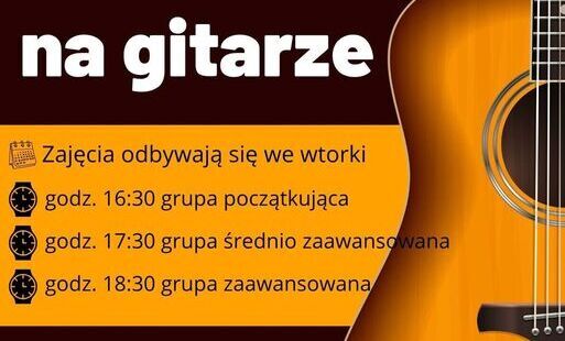Zdjęcie do PCKiA zaprasza na zajęcia nauki gry na gitarze