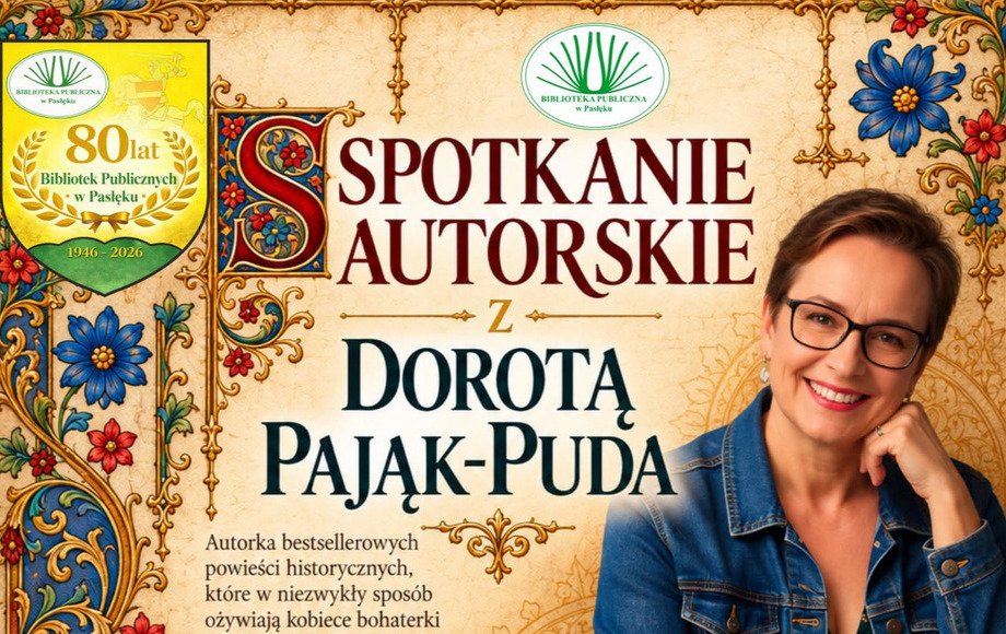 Spotkanie autorskie z Dorotą Pająk-Pudą w Pasłęku